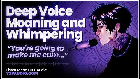 Preview supplied for (audio) Male Moaning And Whimpering Deep Voice Dirty Talk