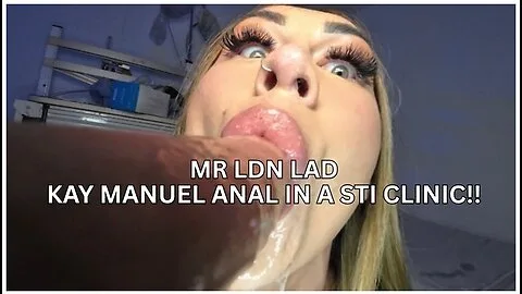 Preview supplied for Kay Manuel’s Guts Rearranged in STD Clinic – Full POV Ride