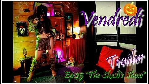 Preview supplied for The Skadis Show (trailer Vendredi Ep 25 Video)