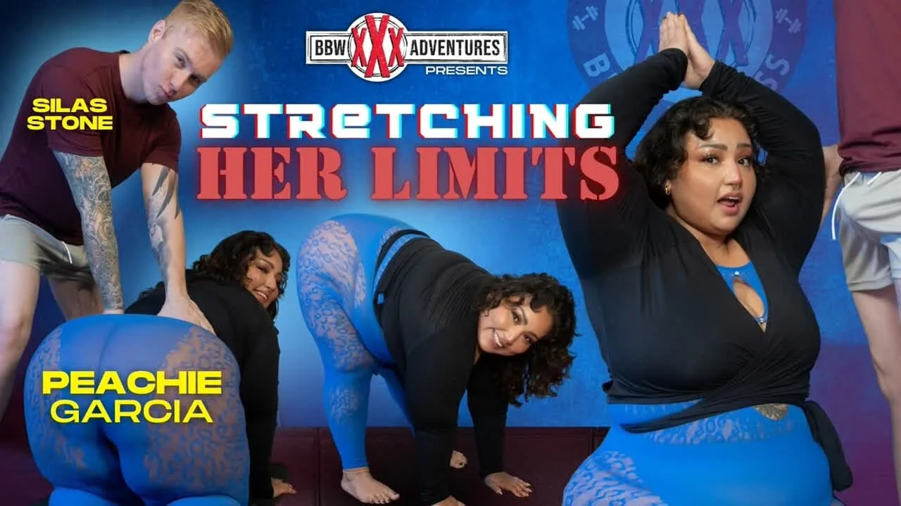 Preview supplied for BBWXXXADVENTURES - Peachie Garcia Stretching Her Limits