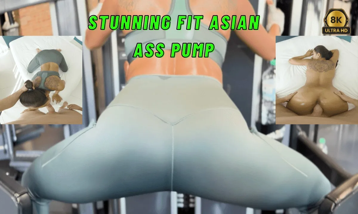Preview supplied for Stunning Fit Asian Ass Pump