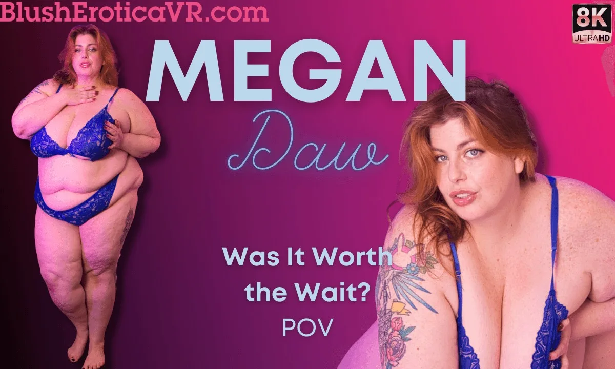 Preview supplied for Megan Daw - Worth The Wait