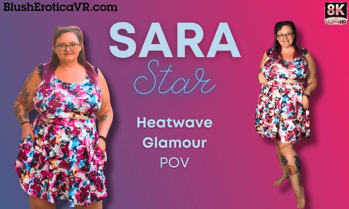 Preview supplied for Sara Star - Heatwave Glamour